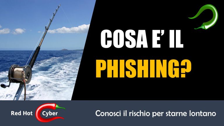 Phishing, una parola inquietante da comprendere meglio