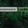 LockBit aggiorna il malware, arriva LockBit Green