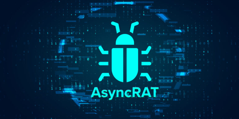 La minaccia persistente delle campagne di phishing e l’evoluzione del malware: il caso di AsyncRAT