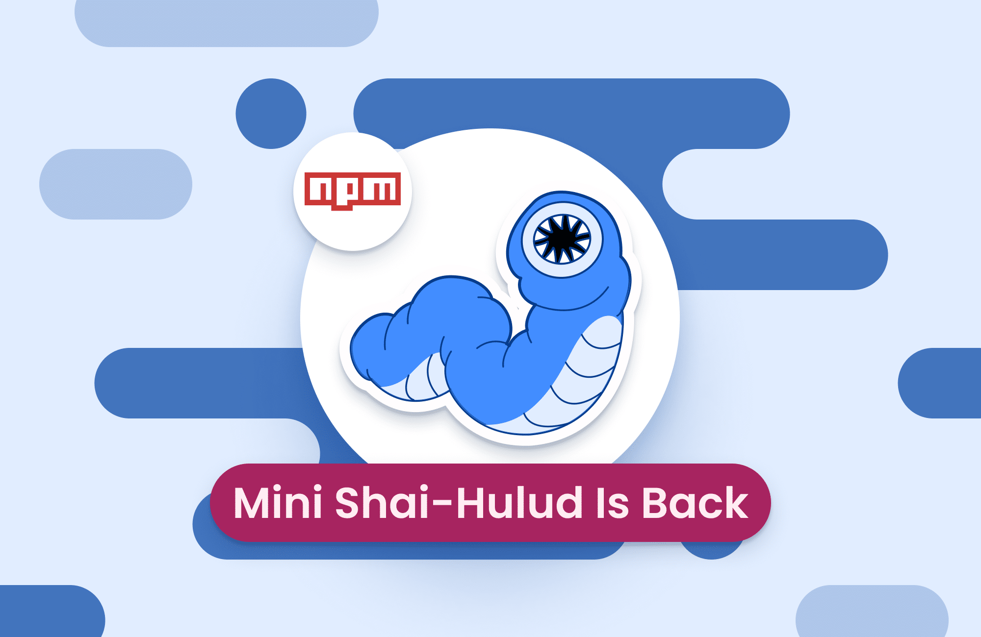Mini Shai-Hulud: TeamPCP compromette 160+ pacchetti npm e PyPI in un supply chain attack che ha colpito TanStack, Mistral AI e OpenAI