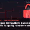 Operazione KillSwitch: Europol smantella KillSec, la gang ransomware guidata da un sedicenne